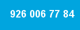926 006 77 84
